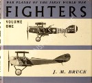 Book cover of War Planes of the First World War - Fighters: Great Britain by BRUCE, J.M. 